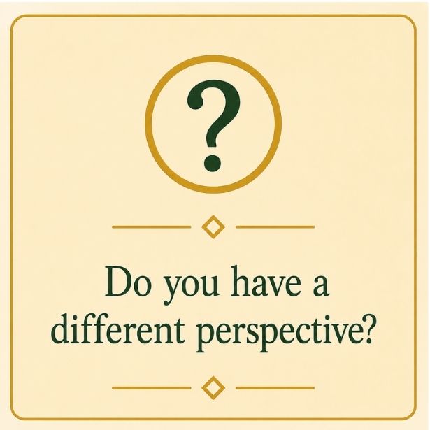 Do you have a different perspective