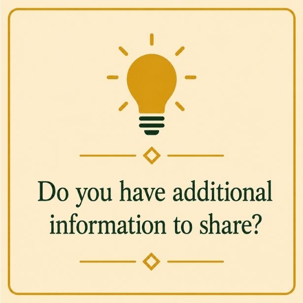 Do you have additional info to share